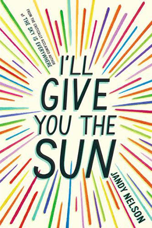 Book Cover of Ill Give You the Sun by Jandy Nelson