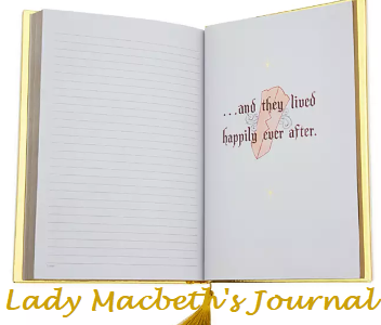 Lady Macbeth’s Journal